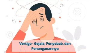 Mengenal Penyakit Vertigo